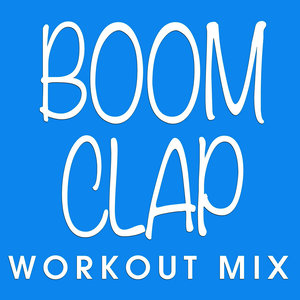 boomclapextendedworkoutmix