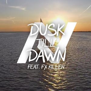 dusk till dawn(feat. fx killen)