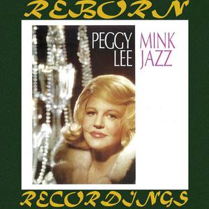 peggy lee,peggylee the lady is a tramp peggy lee qq音乐-千万正版音乐海量无损曲