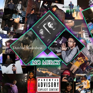 no mercy(feat gritty madethebeat(explicit)