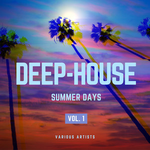 专辑:deep-house summer days, vol.