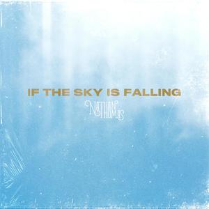 iftheskyisfalling