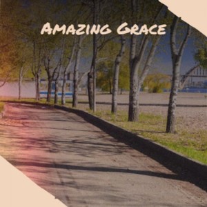 amazing grace