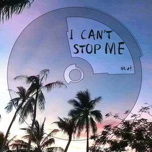 专辑:i can't stop me 语种 纯音乐 流派 pop 唱片公司 武汉海