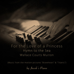 the love of a princess / hymn to the sea / wallace courts murron