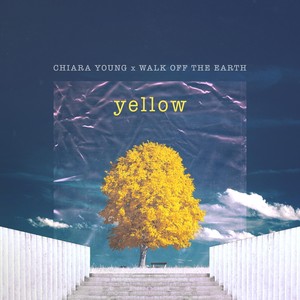 yellow chiara young/walk off the earth qq音乐-千万正版音乐