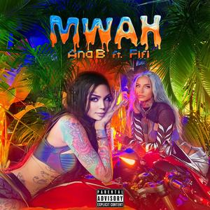 mwah(feat fifi(explicit)