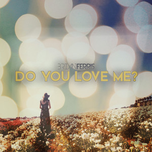 doyouloveme