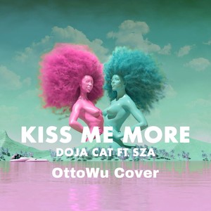 专辑:kiss me more 语种:  英语  流派: pop  唱片公司: 独立发行