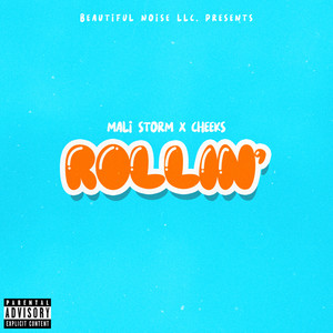 rollin" (explicit)