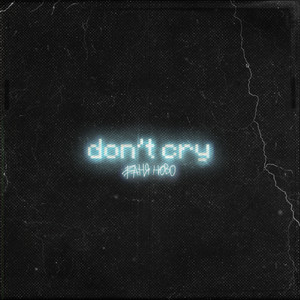 dontcry