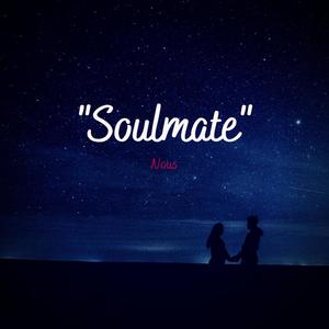 soulmate (explicit)