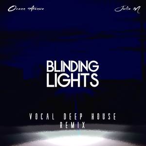 blindinglightsvocaldeephouseremix