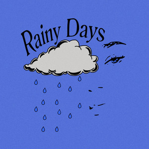 专辑:rainy days 语种:  英语  流派: r&b  唱片公司: amg records