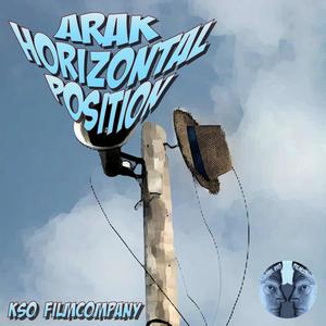 arak horizontal position(feat arak kso filmcompany)