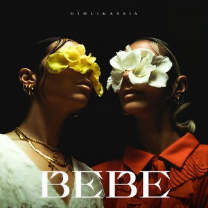 bebe giolì assia qq音乐-千万正版音乐海量无损曲库新歌热歌