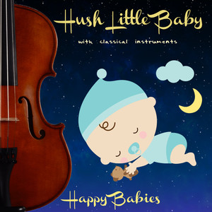 hushlittlebabywithclassicalinstruments