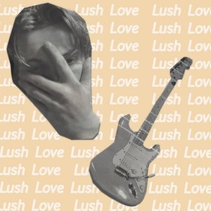 lush love