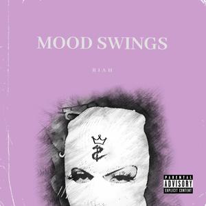 mood swings(explicit)