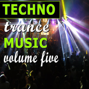 techno trance music vol. five