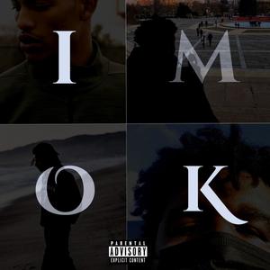 i'm ok(feat devalle jroach jimi jupiter[explicit]