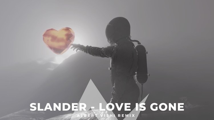 slander新单love is gone" 混音版试听