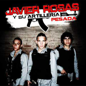Javier Rosas Y Su Artillería Pesada