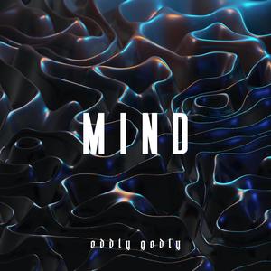 mind - oddly godly - qq音樂-千萬正版音樂海量無損曲庫新歌熱歌天天