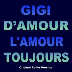 l'amour toujours(original radio version extended version)