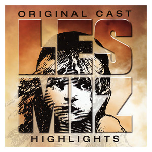 original london cast ensemble專輯:les misérables highlights