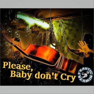 single播放全部收藏評論更多歌曲歌手時長1please, baby dont cry