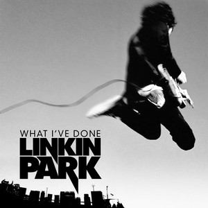 What I Ve Done Linkin Park Qq音乐 千万正版音乐海量无损曲库新歌热歌天天畅听的高品质音乐平台 What I Ve Done Linkin Park Qq音乐 千万正版音乐海量无损曲库新歌热歌天天畅听的高品质音乐平台
