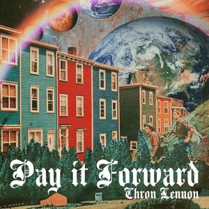 pay it forward(explicit)