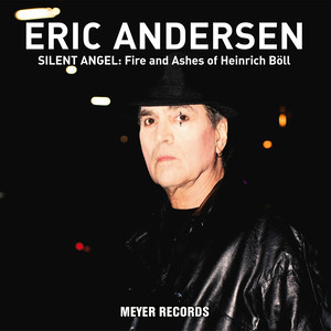 eric andersen專輯:silent angel: fire and ashes of heinrich