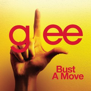 bust a move (glee cast version)