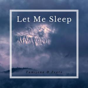 let me sleep - qq音樂-千萬正版音樂海量無損曲庫新歌熱歌天天暢聽的