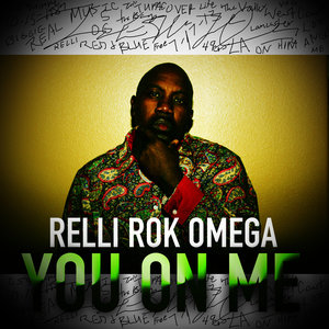 歌詞複製you on me - relli rok omegawritten by:shane shoafyou