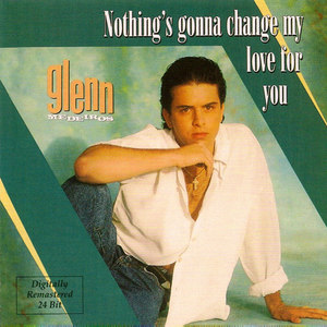 Nothing's Gonna Change My Love