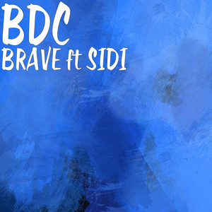 brave (explicit)