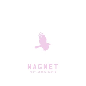 Magnet Toddla T Andrea Martin Qq音乐 千万正版音乐海量无损曲库新歌热歌天天畅听的高品质音乐平台