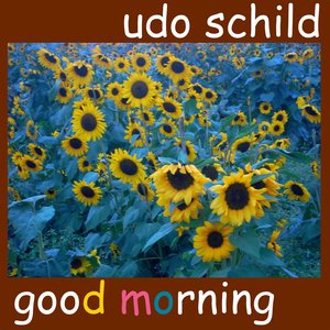 good morning - udo schild - qq音樂-千萬正版音樂海量無損曲庫新歌