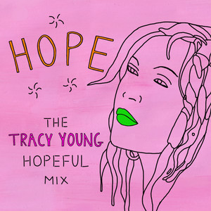 hope(tracy young hopeful mix)