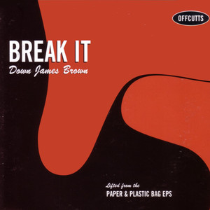 break it down james brown - offcutts - qq音樂-千萬正版音樂海量