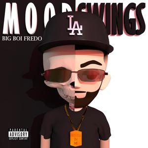 mood swings (explicit)