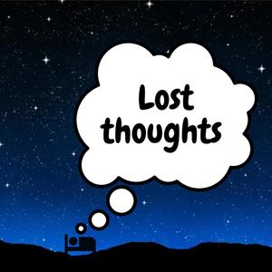 lost thoughts