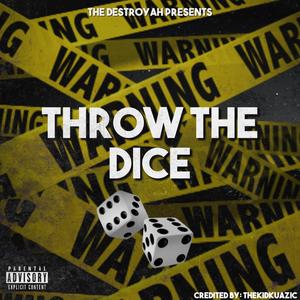 throw the dice(madness(explicit)