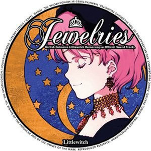 少女魔法学_少女魔法学 リトルウィッチロマネスク オフィシャルサウンドトラック「Jewelries」专辑_QQ音乐_听我想听的歌