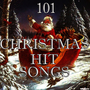 專輯:101 christmas hit songs語種:英語流派:holiday發行時間:2012