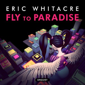 ericwhitacresvirtualchoir4flytoparadise