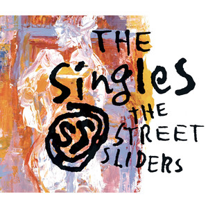 The Street Sliders - QQ音乐-千万正版音乐海量无损曲库新歌热歌天天畅 